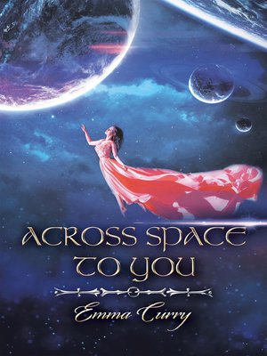 cover image of Across Space to You